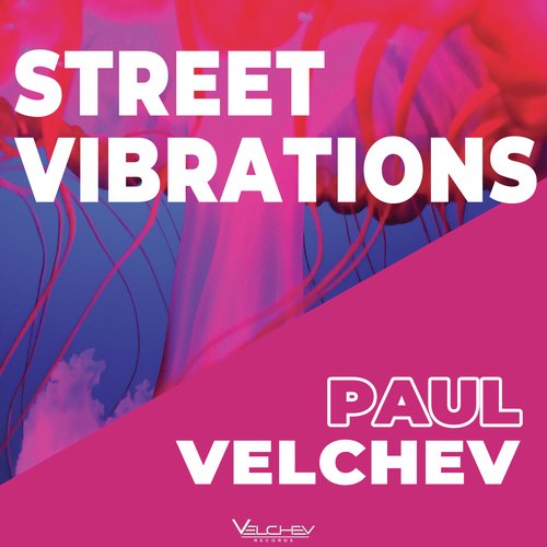 Street Vibrations