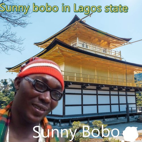 Sunny Bobo in Lagos State (Live)_poster_image