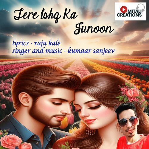 Tere Ishq Ka Junoon