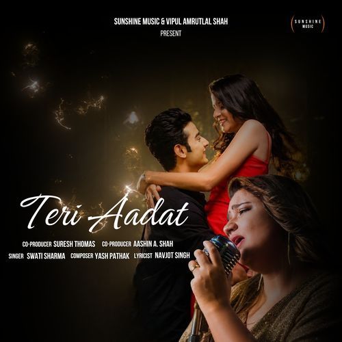 Teri Aadat