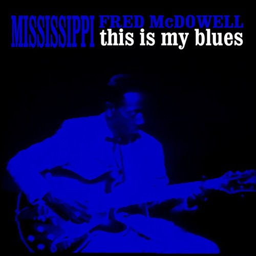 This Is My Blues