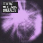 To The Beat
