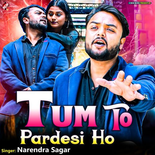 Tum To Pardesi Ho