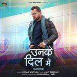 Unke Dil Mein (Slowed)