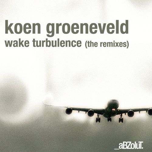Wake Turbulence (The Remixes)