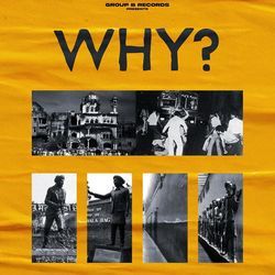 Why?-QAsjUDIEXGQ