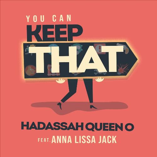 You Can Keep That (feat. Anna Lissa Jack)