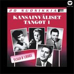 20 Suosikkia  Kansainvliset tangot 1  Tango DAmore