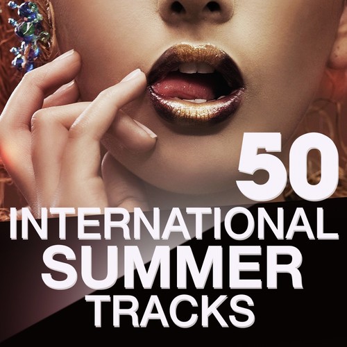 50 International Summer Tracks