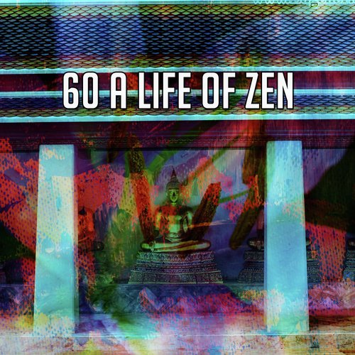 60 A Life of Zen