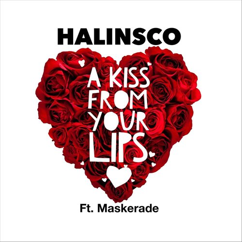 A Kiss from Your Lips (feat. Maskerade)