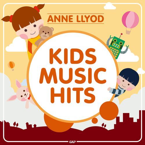 ANNE LLOYD - KIDS MUSIC HITS