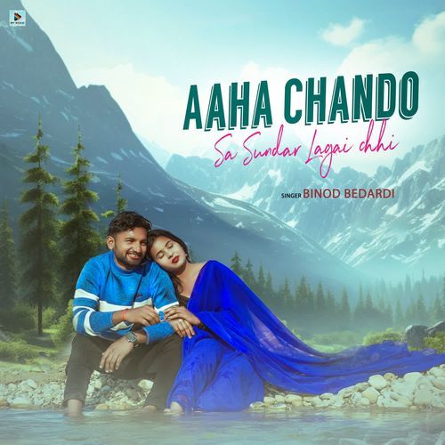 Aaha Chando Sa Sundar Lagai Chhi