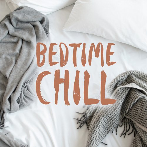 Bedtime Chill_poster_image