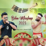 Bihu Mashup 2023