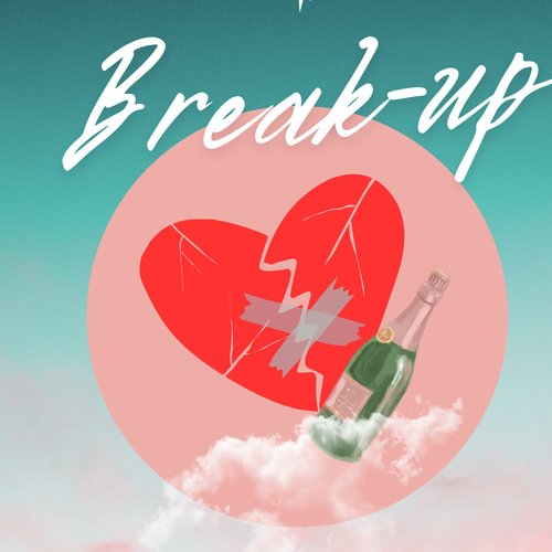 Break-Up