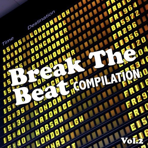 Break the Beat Compilation: Vol. 2