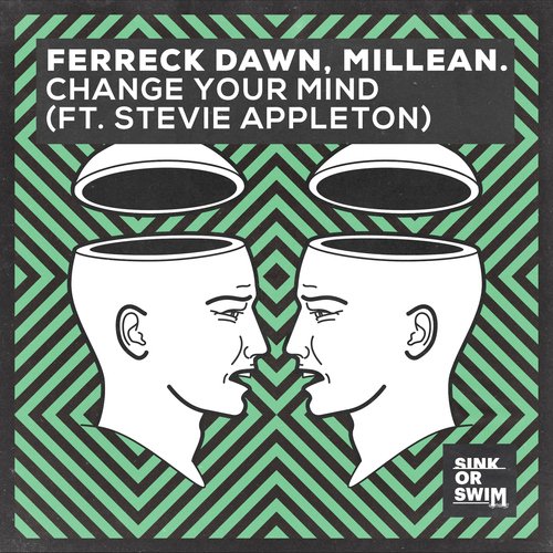 Change Your Mind (feat. Stevie Appleton)