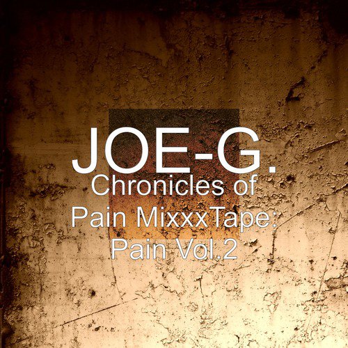 Chronicles of Pain MixxxTape: Pain, Vol.2