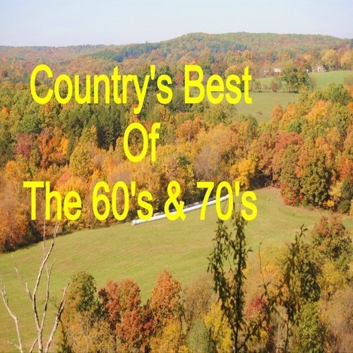 Country Wedding Bells Song Download Country S Best Of The 60 S