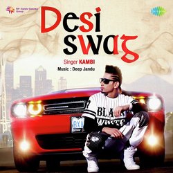 Desi Swag-Jyo9U0RXbnc