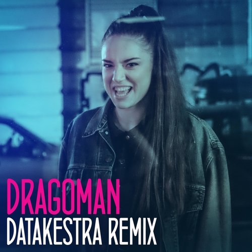 Dragoman (Datakestra Remix) cover art