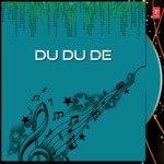 Du Du De