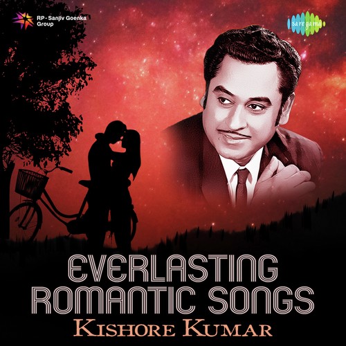 Everlasting Romantic Songs - Kishore Kumar