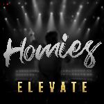 Homies - Elevate