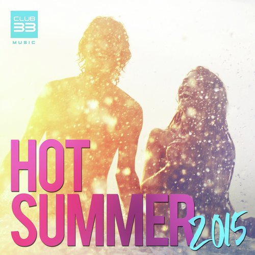 Hot Summer 2015
