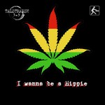I Wanna Be a Hippie
