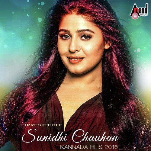 Irresistible Sunidhi Chauhan- Kannada Hits 2016