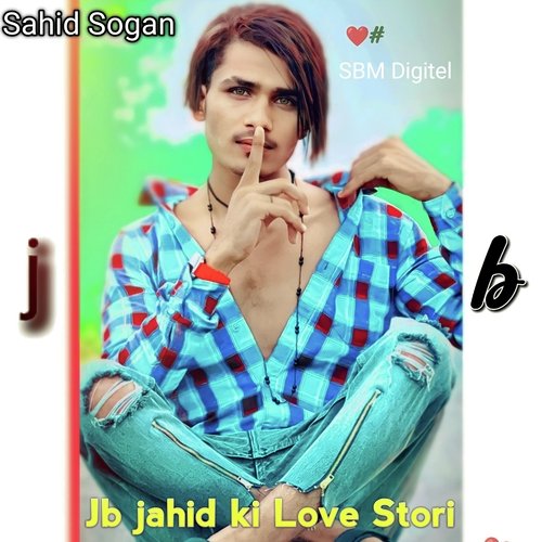 Jb jahid ki Love Stori