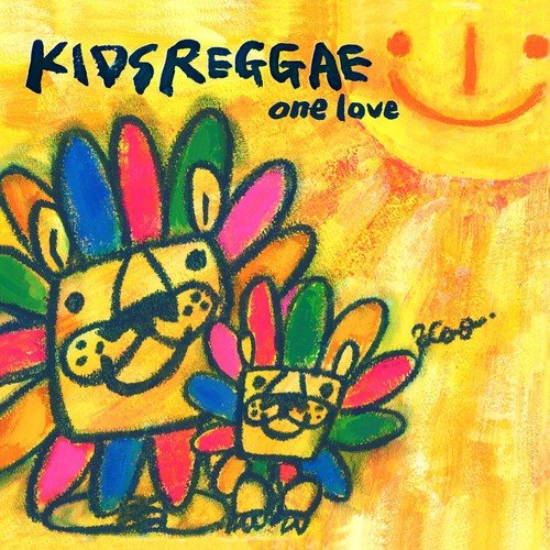 Kids Reggae: One Love