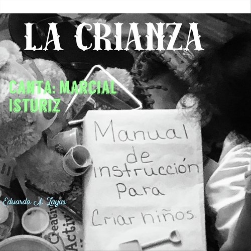 La Crianza (feat. Marcial Isturiz)