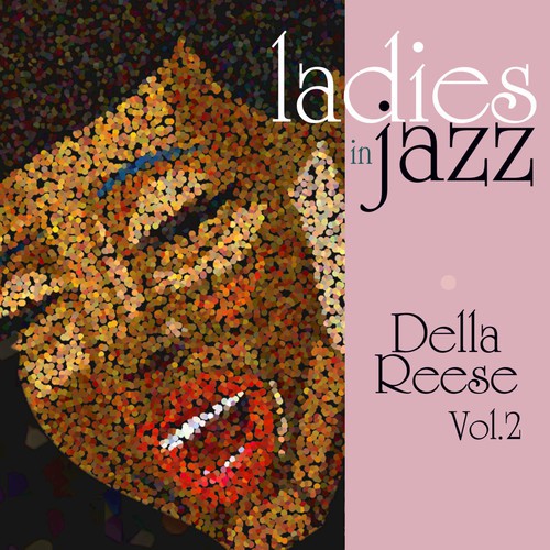 Ladies In Jazz - Della Reese Vol 2