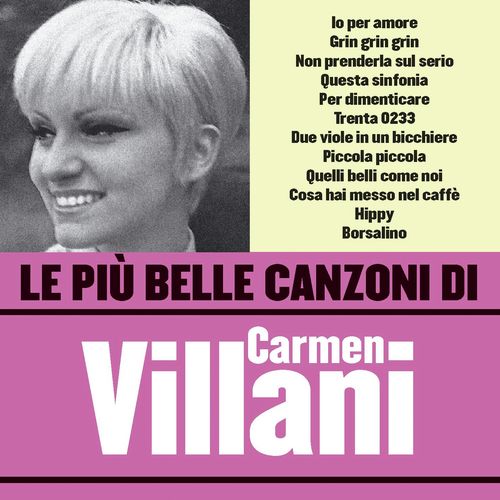 Le più belle canzoni di Carmen Villani