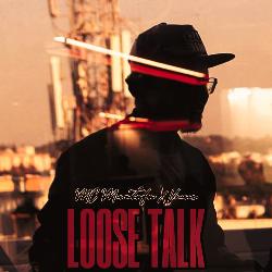 Loose Talk-AlsZCEQAQ3Q