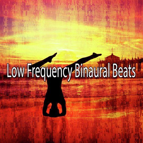 Low Frequency Binaural Beats