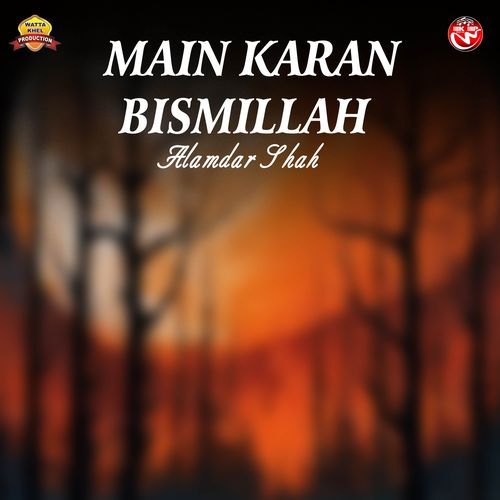 Main Karan Bismillah