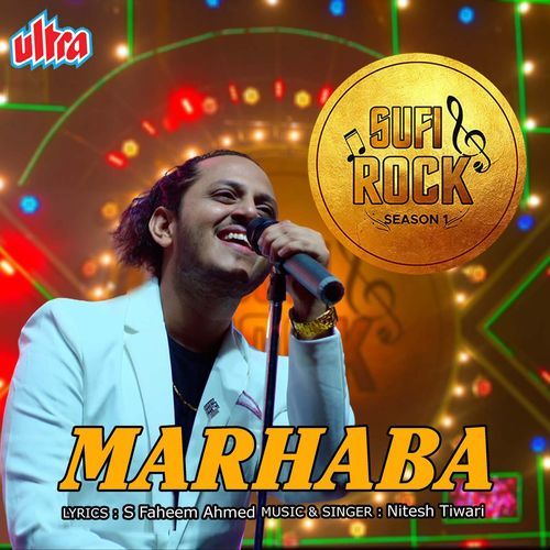 Marhaba (Sufi Rock Season 1)