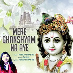 Mere Ghanshyam Na Aye-GgwEfTpIA0U