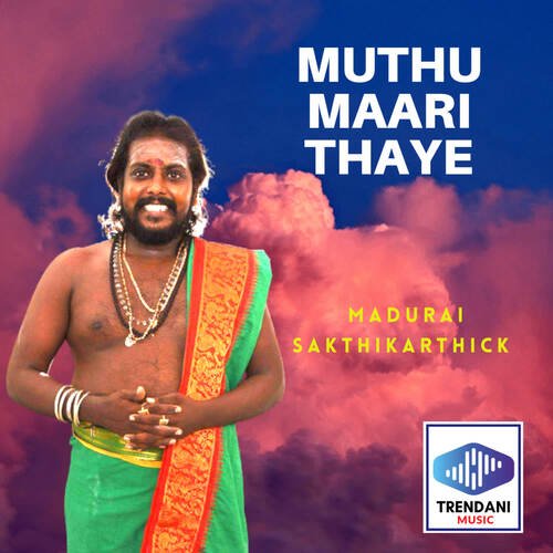 Muthu Maari Thaye