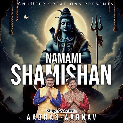 Namami Shamishan(Aabhas-Aarnav)