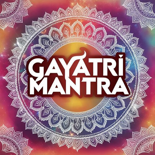 New Gayatri Theme Mantra Tune