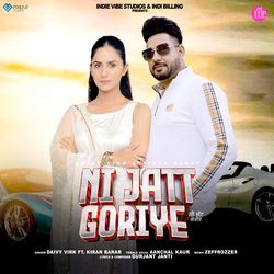 Ni Jatt Goriye-LxAaVABSAXU