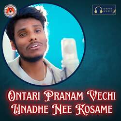 Ontari Pranam Vechi Unadhe Nee Kosame-Fx4RUBJdXGM