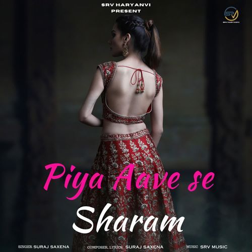 Piya Aave se sharam