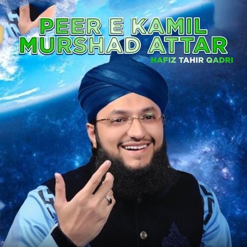 Peer E Kamil Murshad Attar