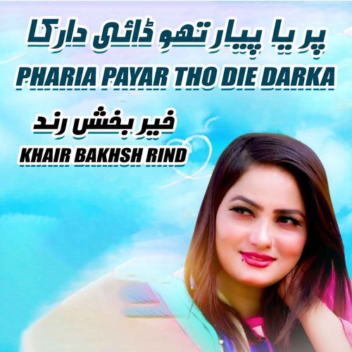 Pharia Payar Tho Die Darka